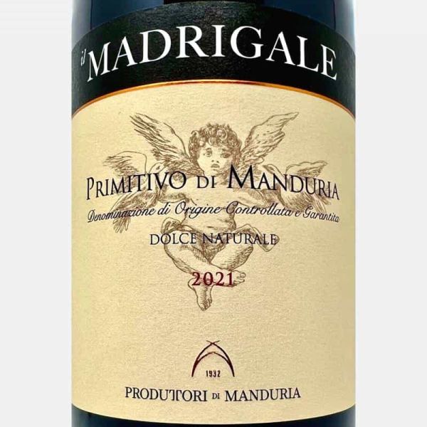 Primitivo di Manduria Dolce Naturale Madrigale DOCG 2021 - Produttori di Manduria