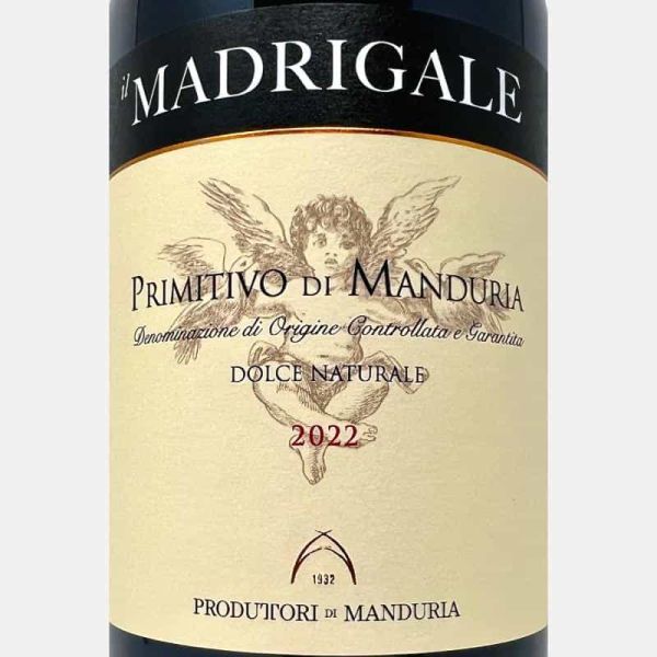 Primitivo di Manduria Dolce Naturale Madrigale DOCG 2022 - Produttori di Manduria