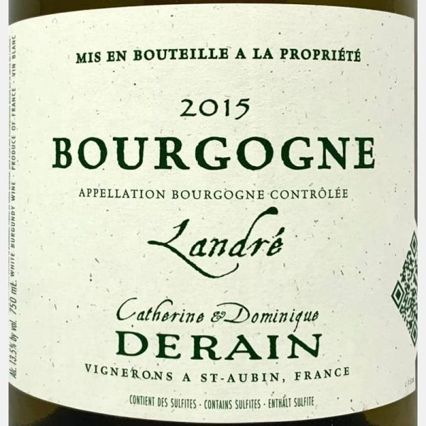 Bourgogne Blanc Landre AOC 2015 - Domaine Catherine Dominique Derain